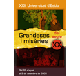 Portada XXII Universitat d'Estiu  Grandeses i misèries del segle XX
