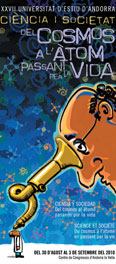 Portada 27a Universitat d'Estiu d'Andorra Ciència i societat. Del cosmos a l'àtom passant per la vida