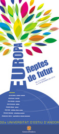Portada 32a Universitat d'Estiu d'Andorra Europa: reptes de futur