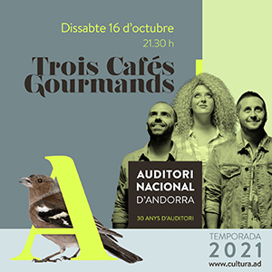Cartell Trois Cafés Gourmands