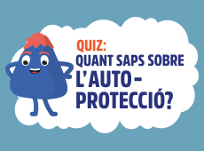 Banner QUIZ: Quant saps sobre l'auto-protecció?
