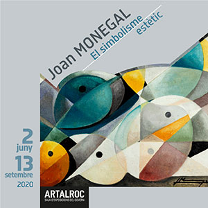 Cartell exposició Joan Monegal. El simbolisme estètic