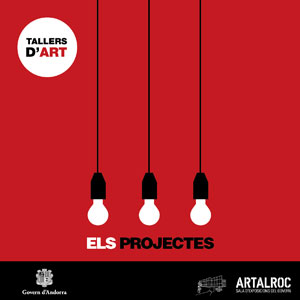Cartell exposició Tallers d'Art: els projectes