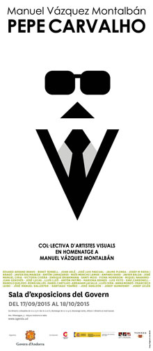 Cartell exposició Manuel Vázquez Montalbán. Pepe Carvalho