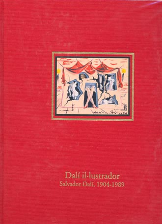 Portada catàleg Dalí il·lustrador. Salvador Dalí, 1904-1989