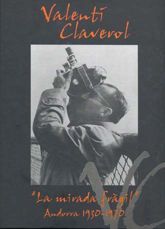 Portada catàleg Valentí Claverol. La mirada fràgil, 1930-1970