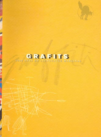 Portada catàleg GRAFITS – 6.000 anys de llenguatge marginal