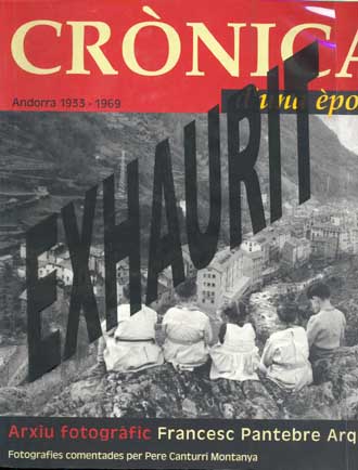 Portada catàleg Crònica d'una època: Andorra 1933-1969