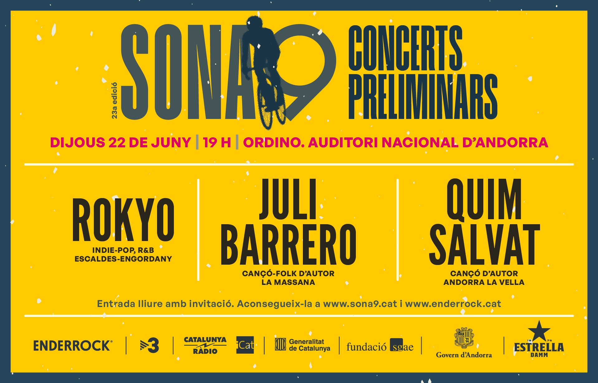 Rokyo, Juli Barrero i Quim Salvat són els artistes andorrans escollits per participar en la fase preliminar del Sona9