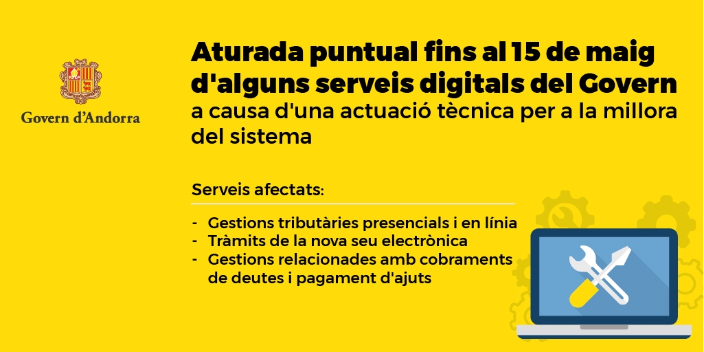 Una actuació tècnica afectarà alguns serveis digitals de Govern al ciutadà entre l’11 i el 15 de maig