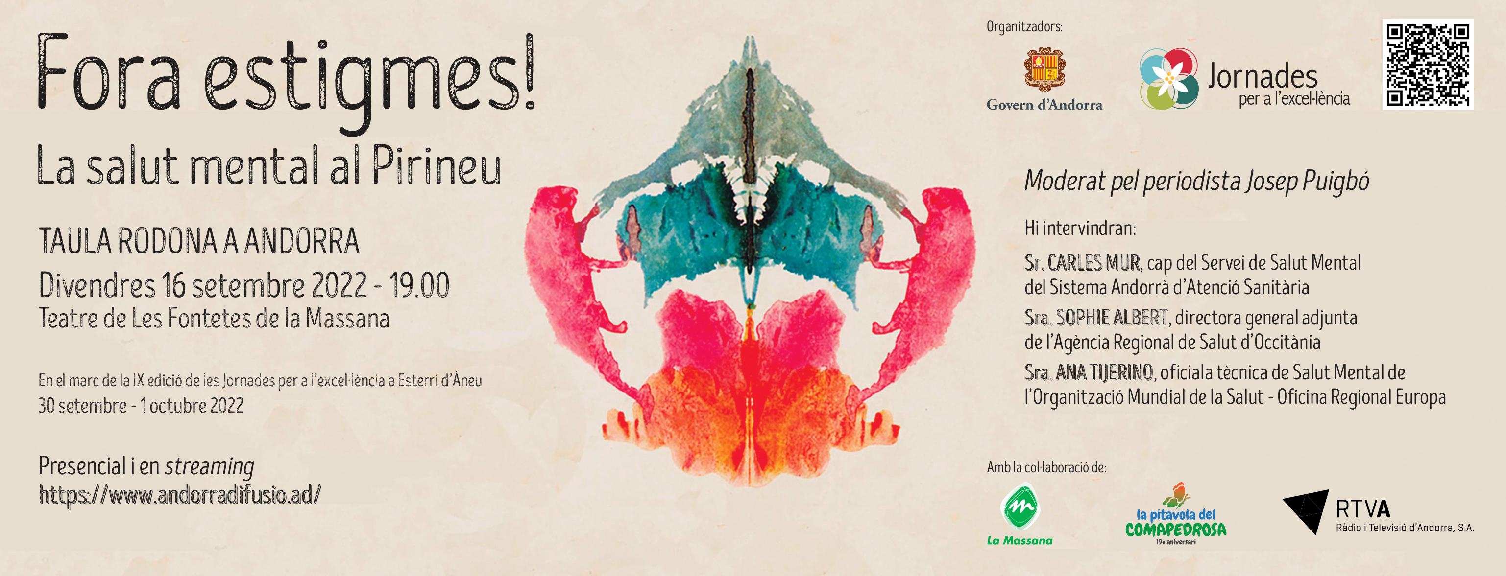 Les Jornades per a l’Excel·lència d’enguany, sota el títol “Fora estigmes - La salut mental al Pirineu”, celebren la seva primera taula rodona a la Massana el 16 de setembre