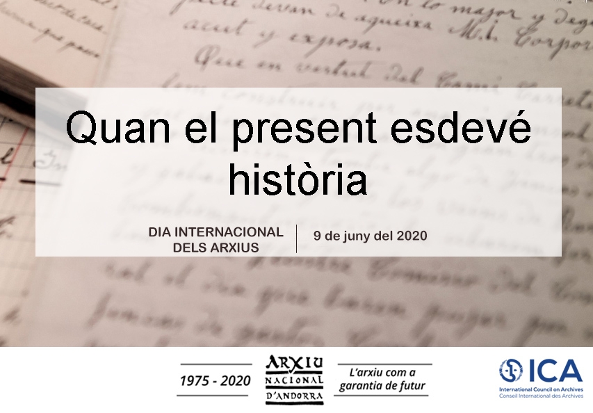 L’Arxiu Nacional celebra el Dia internacional amb una mostra virtual per apropar la institució a la ciutadania