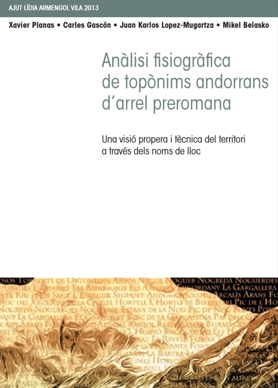 Es publica el treball 'Anàlisi fisiogràfica de topònims andorrans d'arrel preromana'