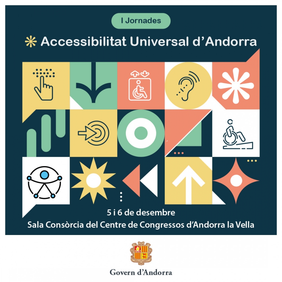Les primeres Jornades sobre accessibilitat universal d’Andorra tindran lloc el 5 i el 6 de desembre al Centre de Congressos de la capital